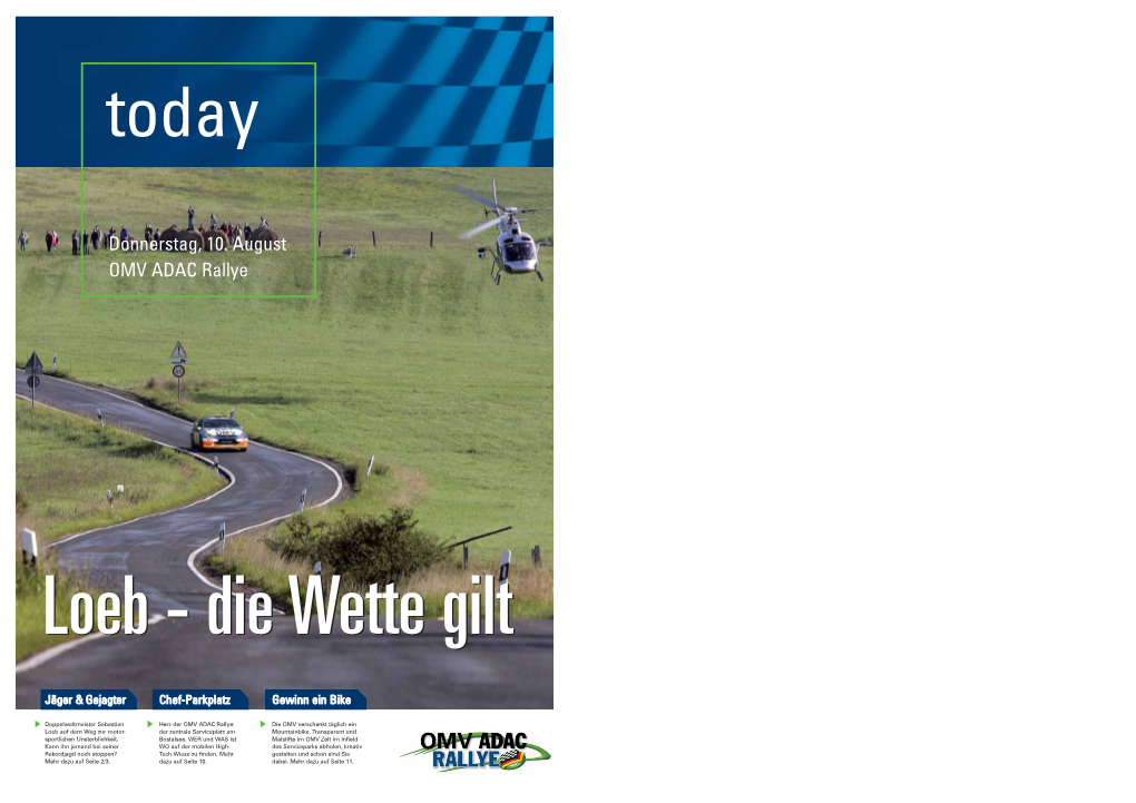 Donnerstag, 10. August OMV ADAC Rallye