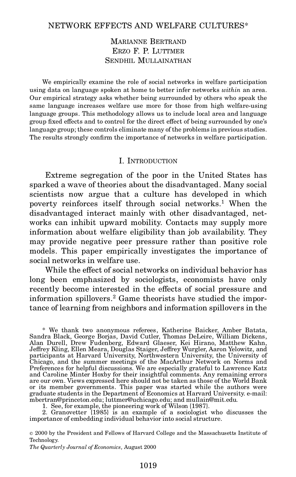 Network Effects and Welfare Cultures*