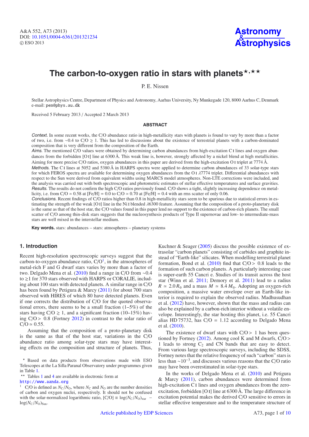 The Carbon-To-Oxygen Ratio in Stars with Planets⋆⋆⋆