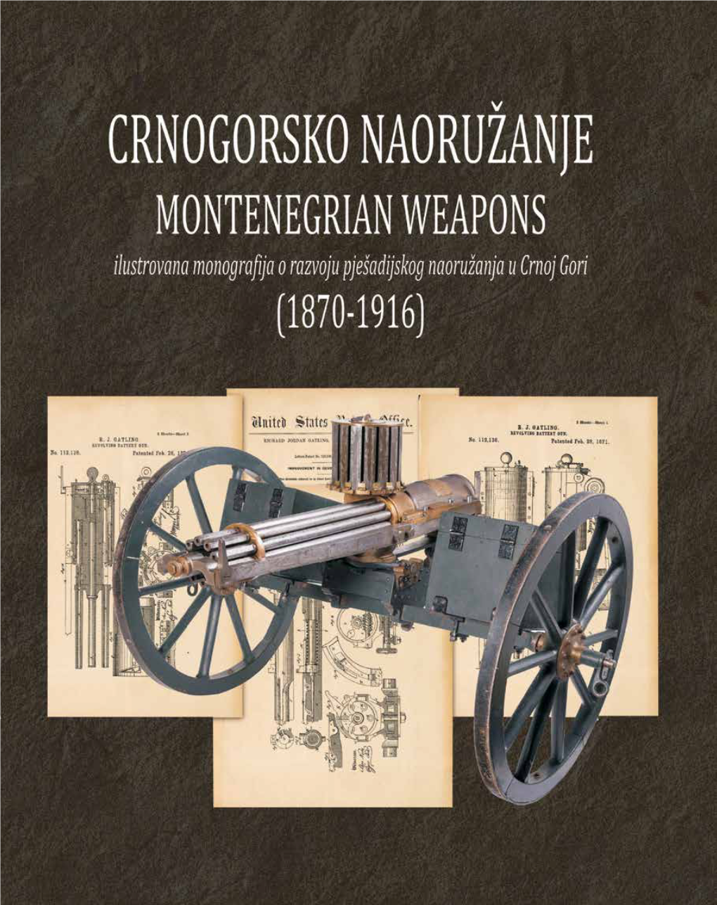 CRNOGORSKO NAORUŽANJE (1870-1916) Predgovor