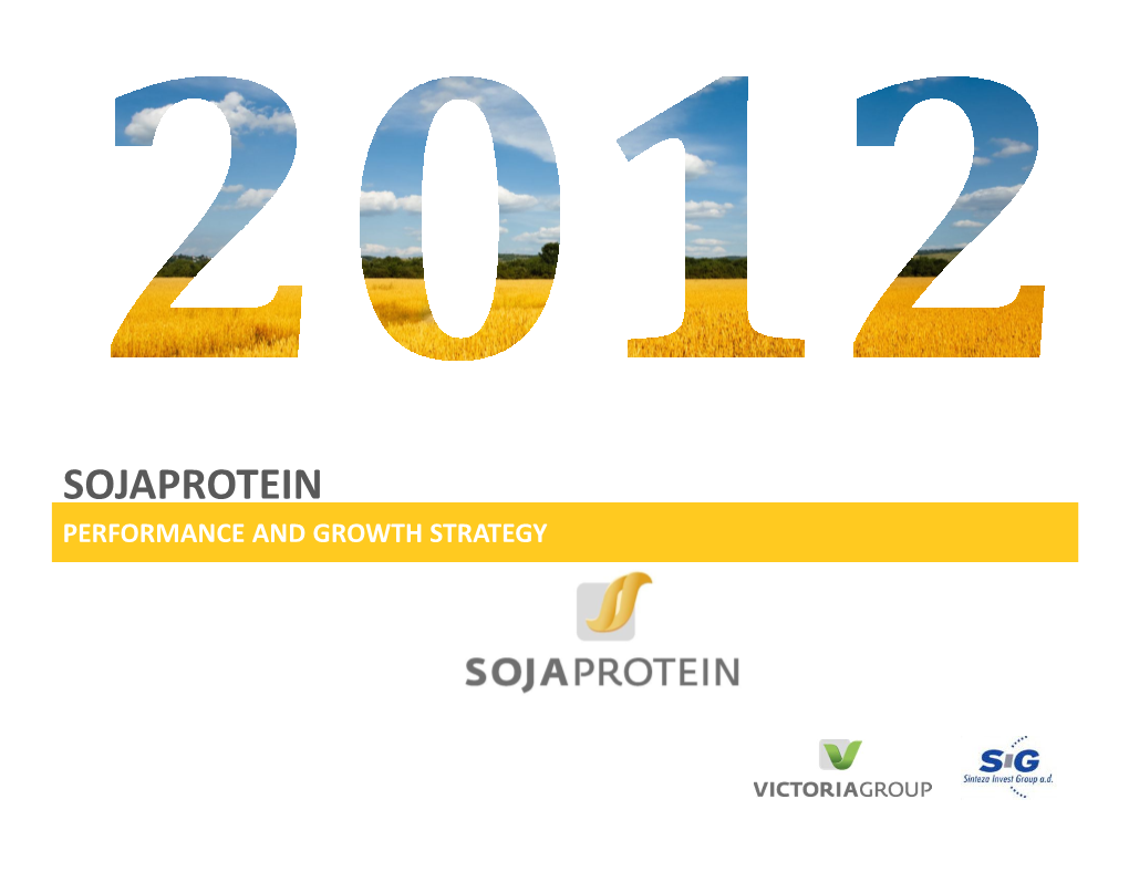 Sojaprotein Performance and Growth Strategy Agendadisclaimer & Disclosure