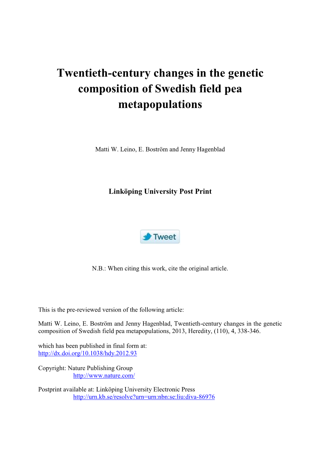 Twentieth-Century Changes in the Genetic Composition of Swedish Field Pea Metapopulations