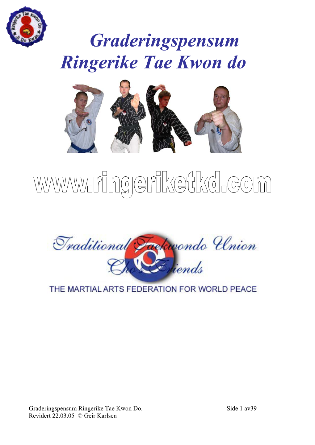 Graderingspensum Ringerike Tae Kwon Do