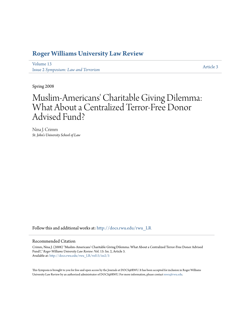 Muslim-Americans' Charitable Giving Dilemma: What About a Centralized Terror-Free Donor Advised Fund? Nina J