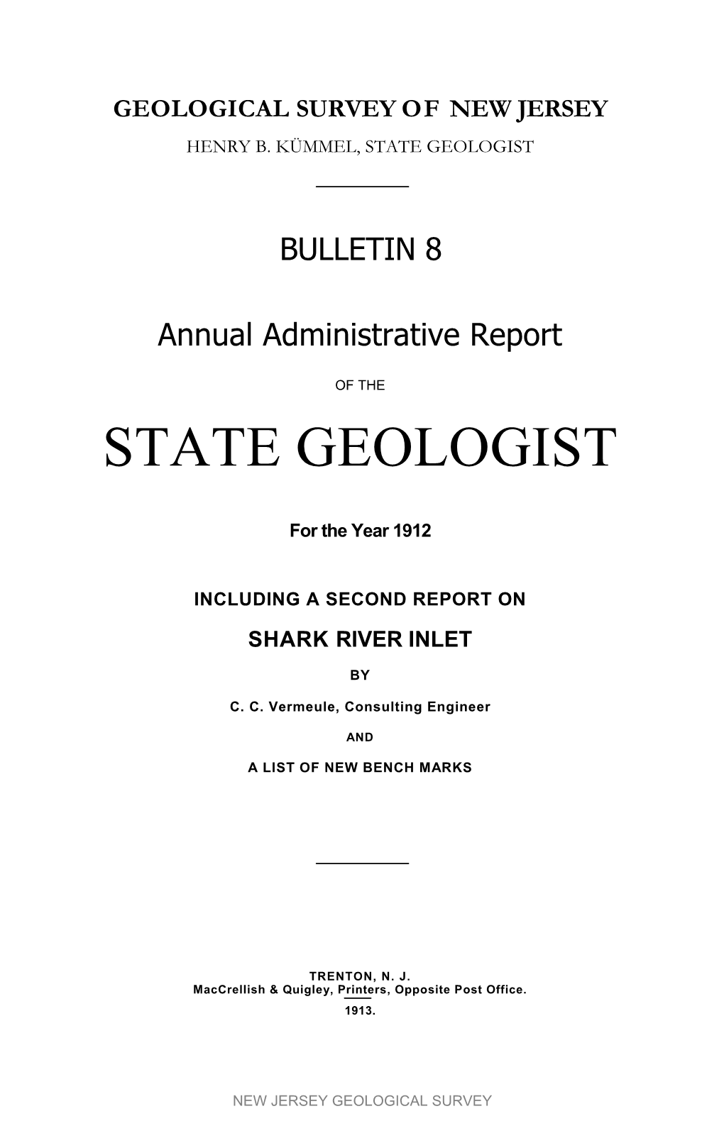 Bulletin 8. Annual Administrative Report of the State