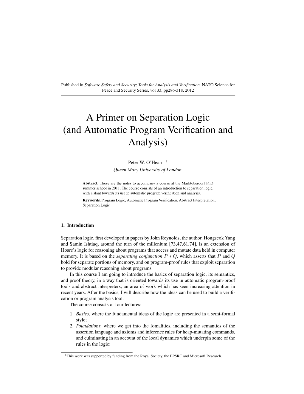 A Primer on Separation Logic (And Automatic Program Veriﬁcation and Analysis)