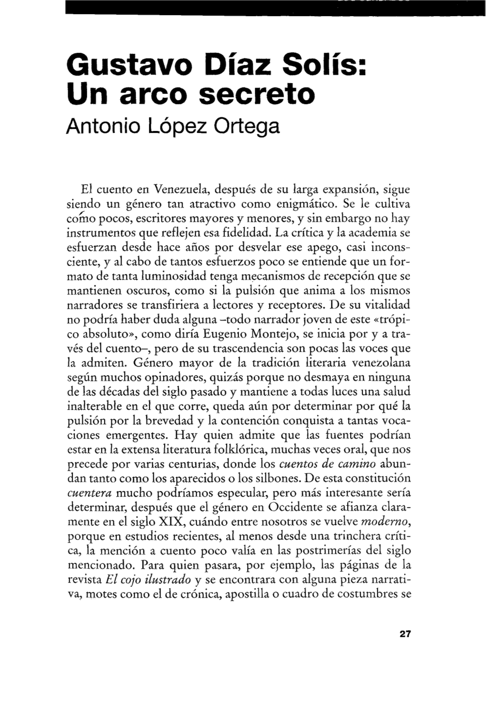 Gustavo Díaz Solís : Un Arco Secreto