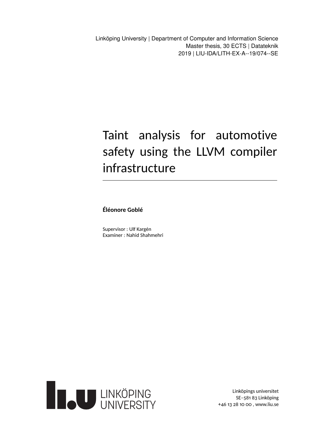 Taint Analysis for Automotive Safety Using the LLVM Compiler Infrastructure