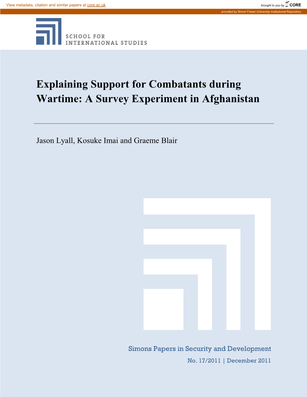Explaining Support for Combatants During Wartime: a Survey Experiment in Afghanistan