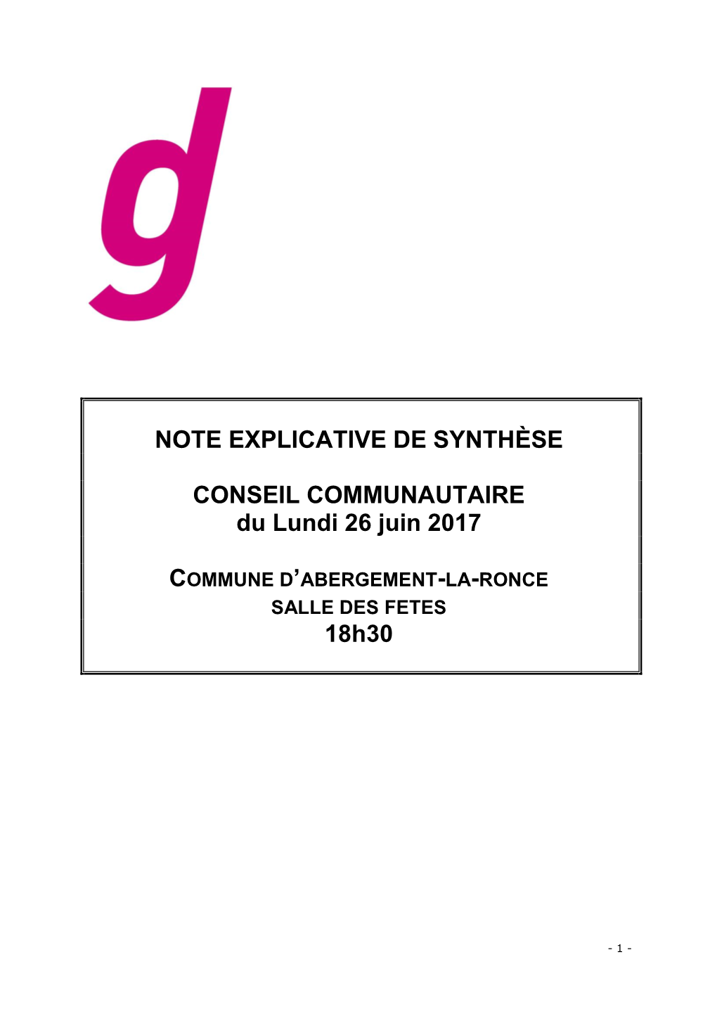 NOTE EXPLICATIVE DE SYNTHÈSE CONSEIL COMMUNAUTAIRE Du