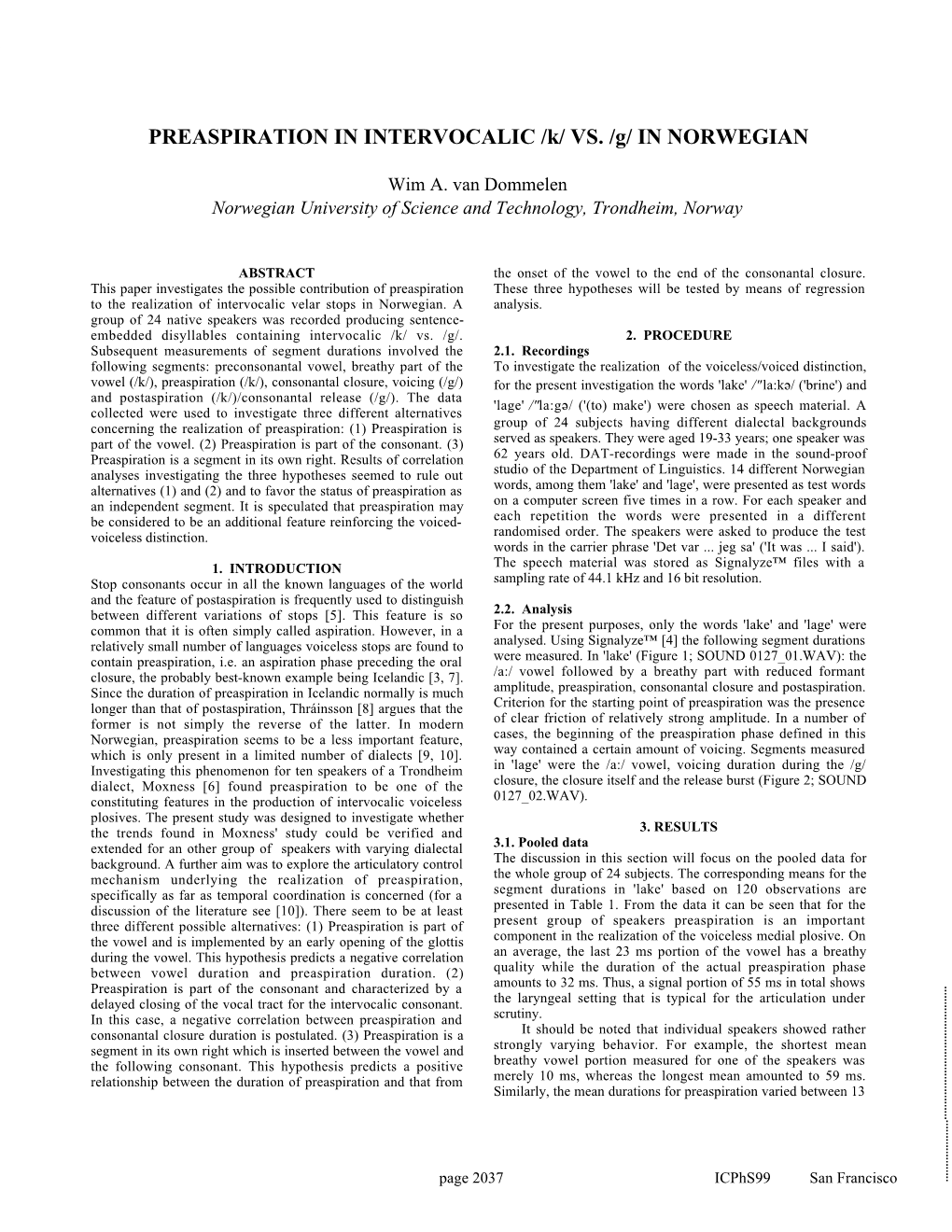 PREASPIRATION in INTERVOCALIC /K/ VS. /G/ in NORWEGIAN