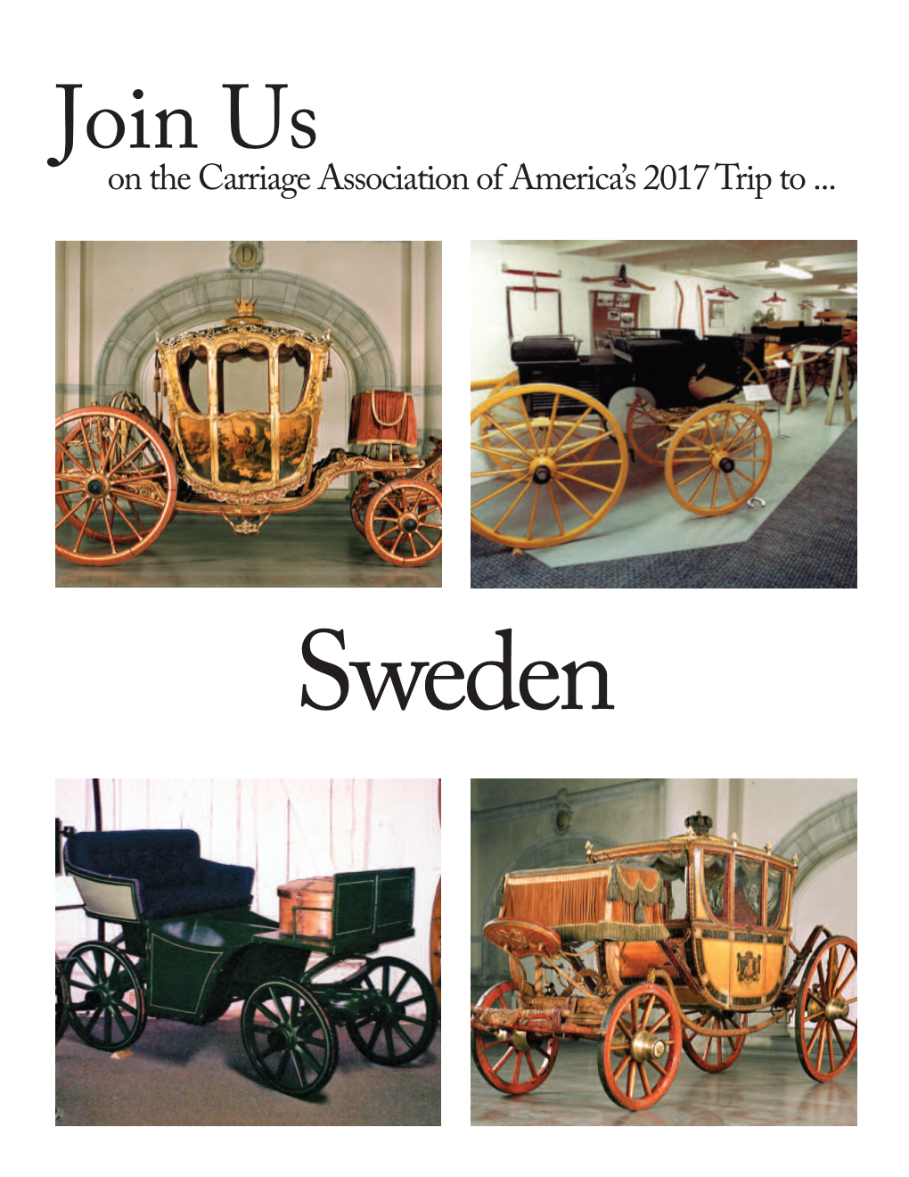 Join Us on the Carriage Association of America’S 2017 Trip to