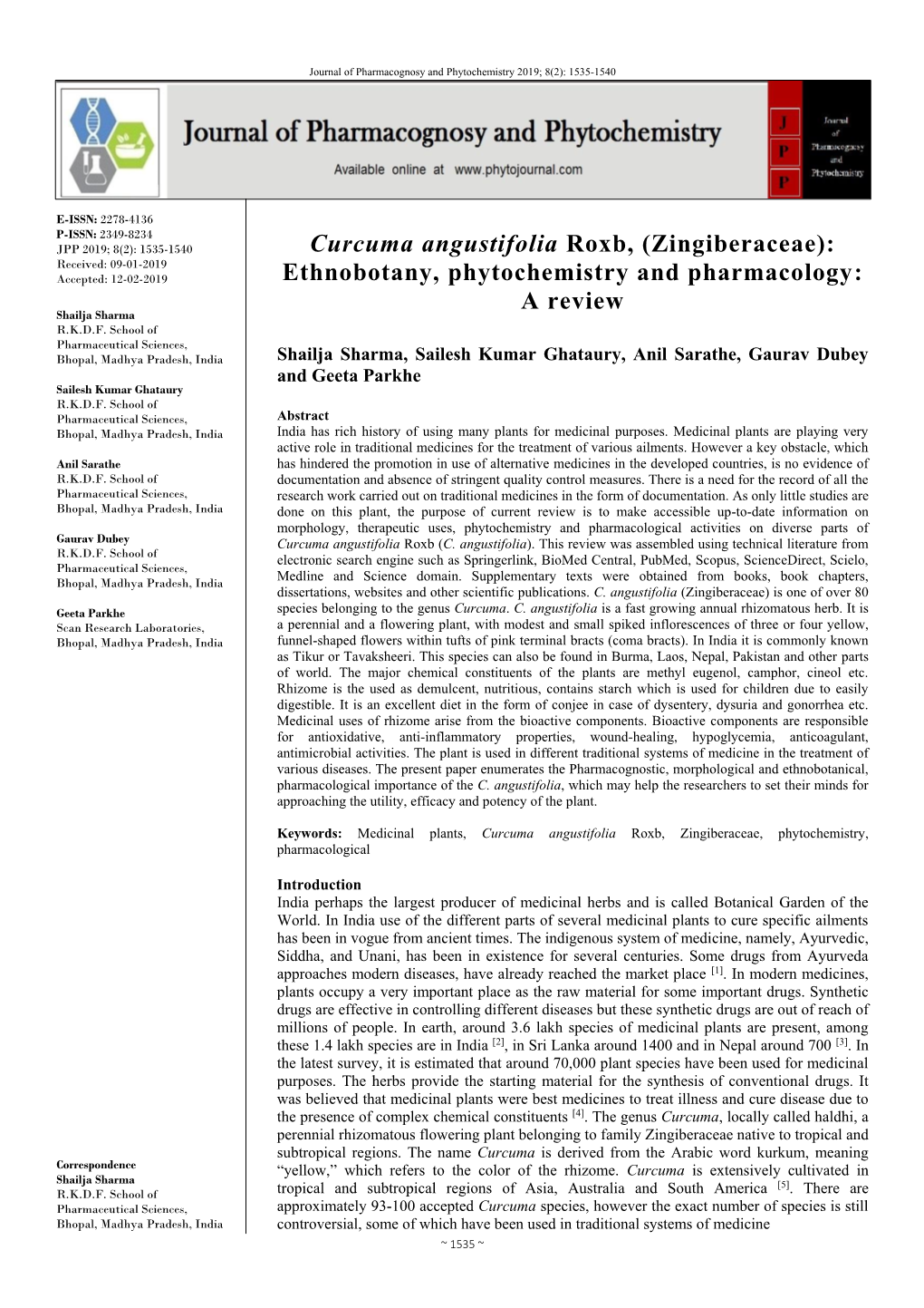 Curcuma Angustifolia Roxb, (Zingiberaceae): Received: 09-01-2019 Accepted: 12-02-2019 Ethnobotany, Phytochemistry and Pharmacology: a Review Shailja Sharma R.K.D.F