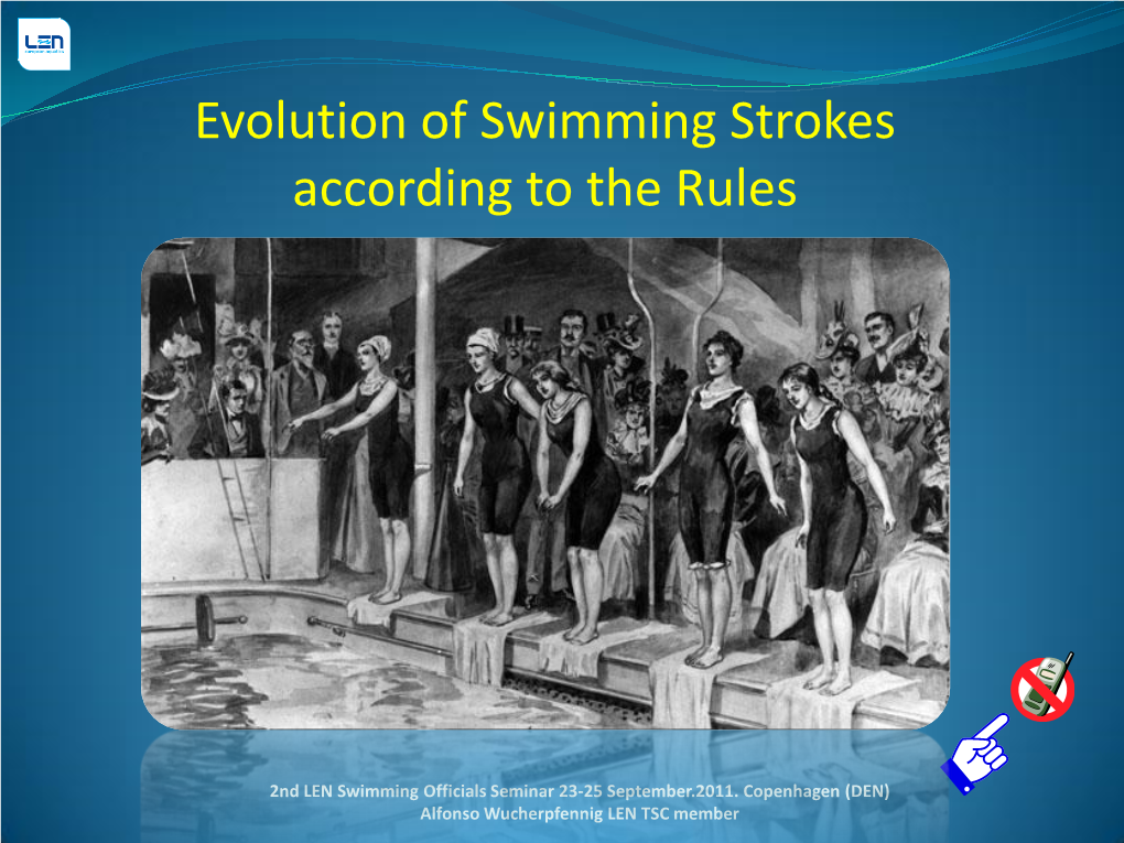Evolution of Swimming Strokes According to the Rules