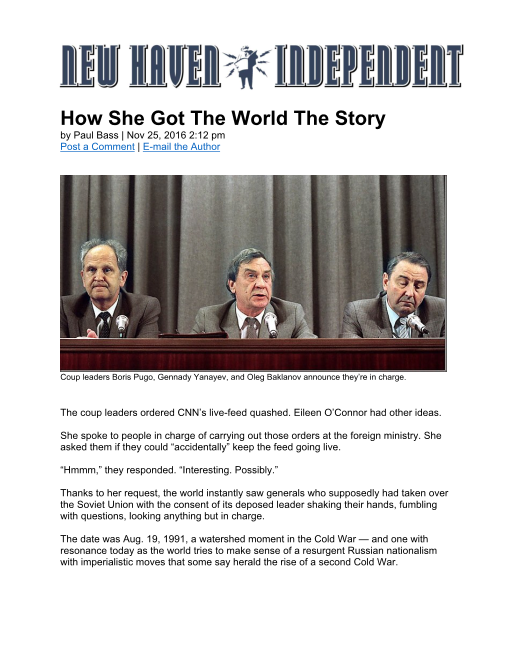 How She Got the World the Story by Paul Bass | Nov 25, 2016 2:12 Pm Post a Comment | E-Mail the Author