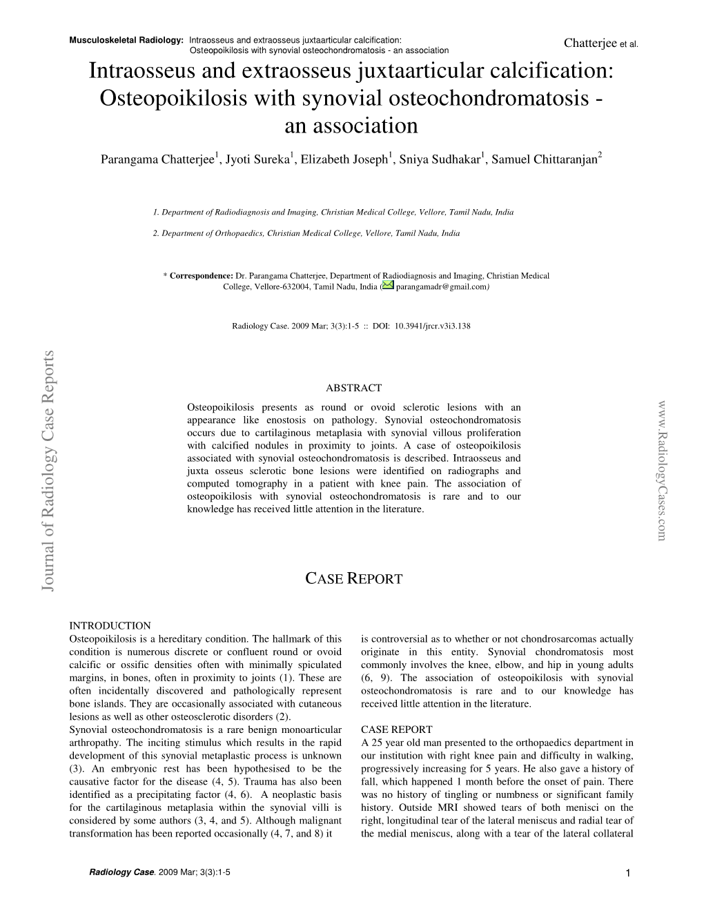 Osteopoikilosis with Synovial Osteochondromatosis