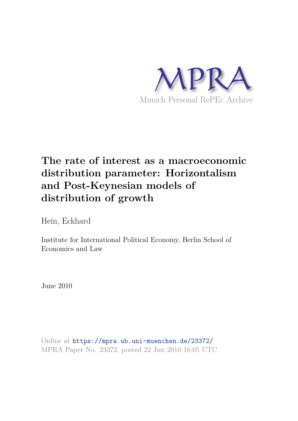 Horizontalism and Post-Keynesian Models of Distribution of Growth