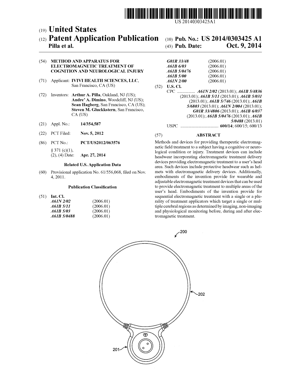 (12) Patent Application Publication (10) Pub. No.: US 2014/0303425 A1 Pilla Et Al
