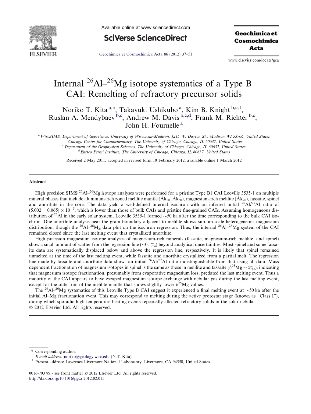 26Mg Isotope Systematics of a Type B CAI: Remelting of Refractory Precursor Solids