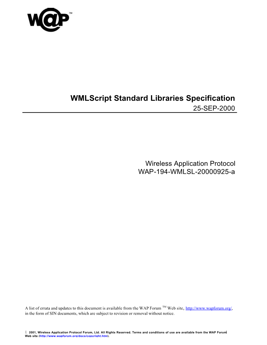 Wmlscript Standard Libraries Specification 25-SEP-2000