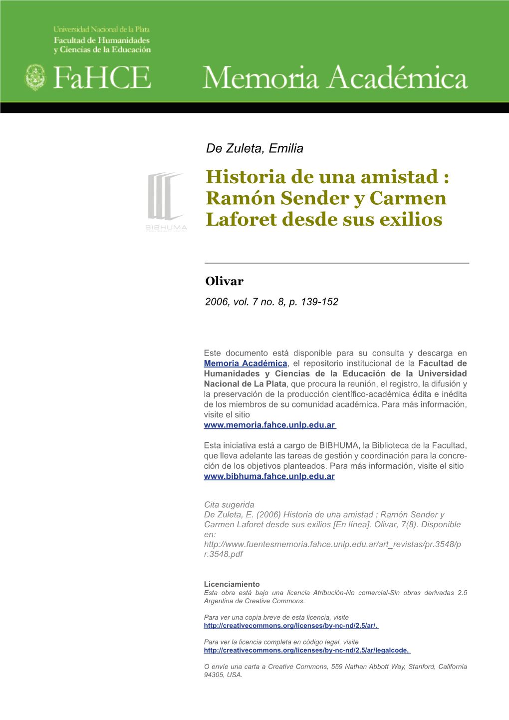 Historia De Una Amistad : Ramón Sender Y Carmen Laforet Desde Sus Exilios