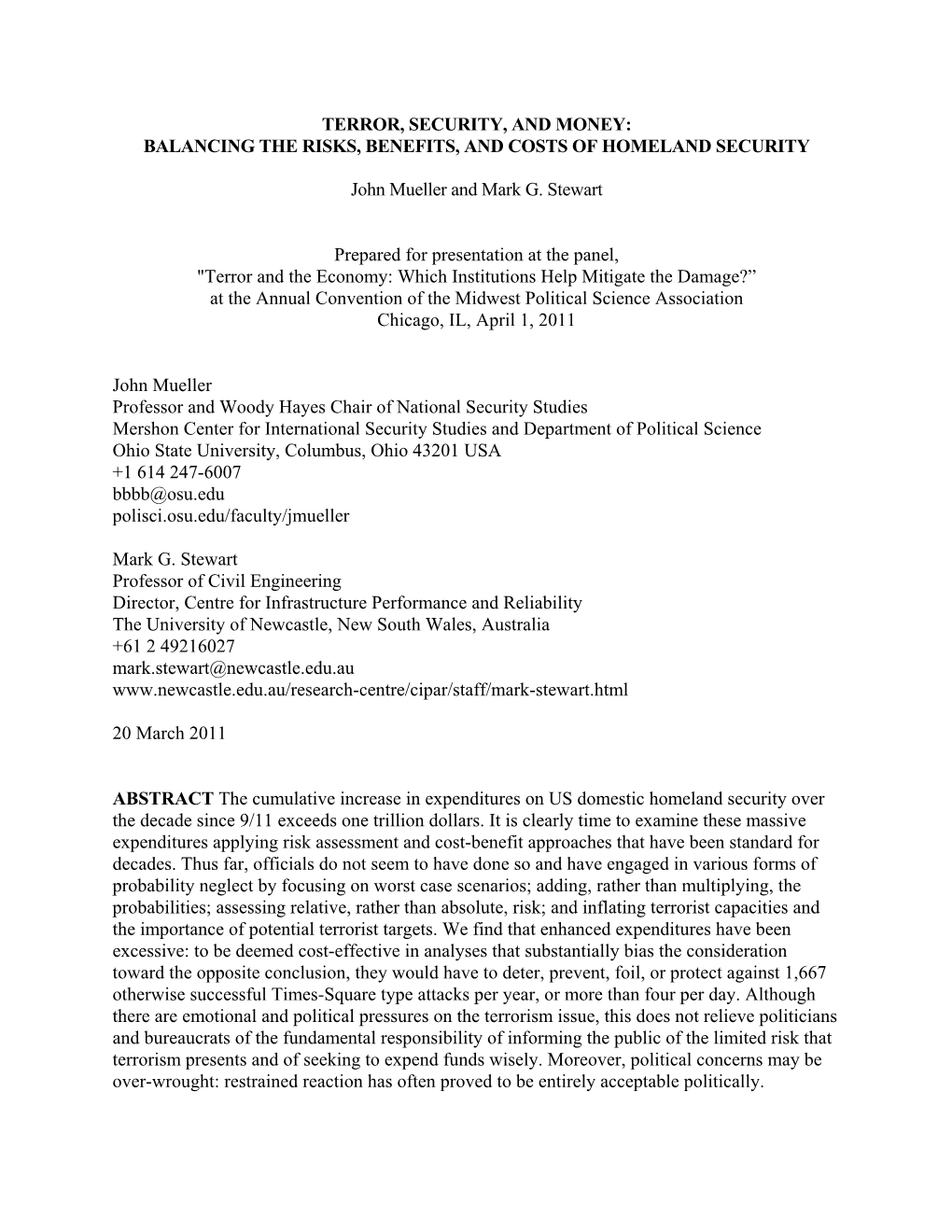 Terror, Security, and Money: Balancing the Risks, Benefits, and Costs of Homeland Security