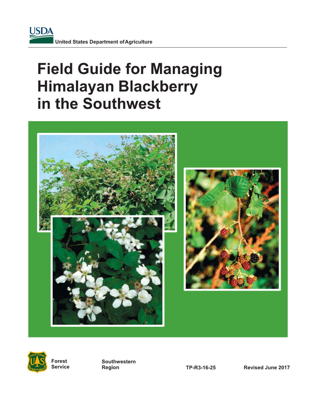 Field Guide for Managing Himalayan Blackberry in the Southwest