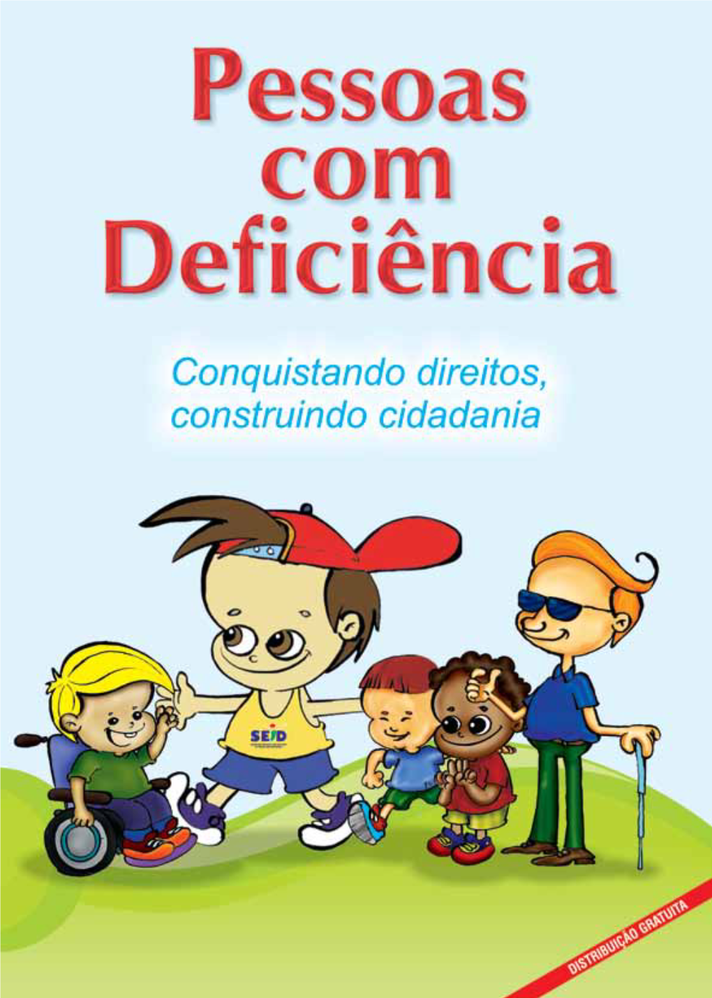 Pessoas Com Deficiência - SEID