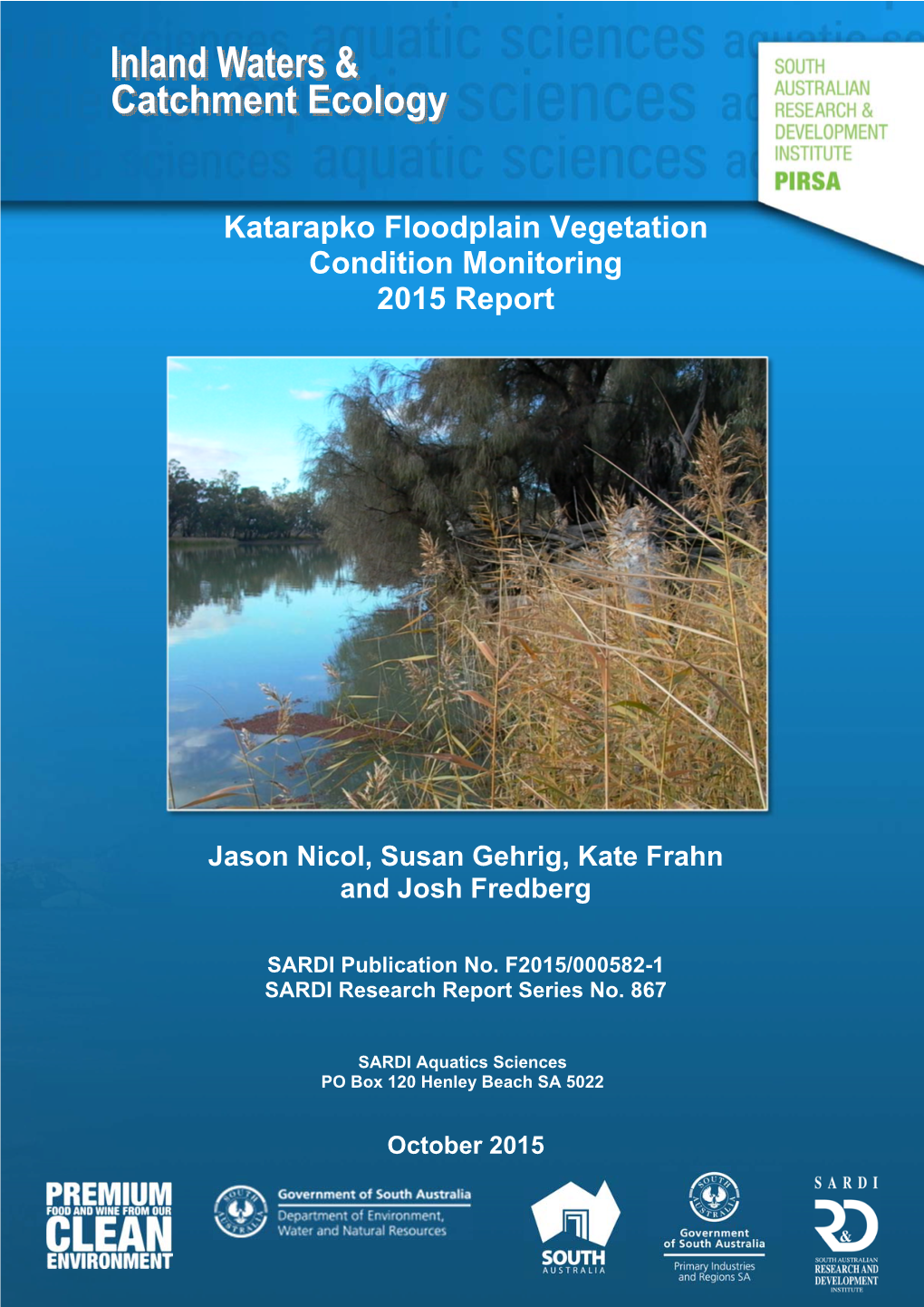 Katarapko Floodplain Vegetation Condition Monitoring 2015 Report