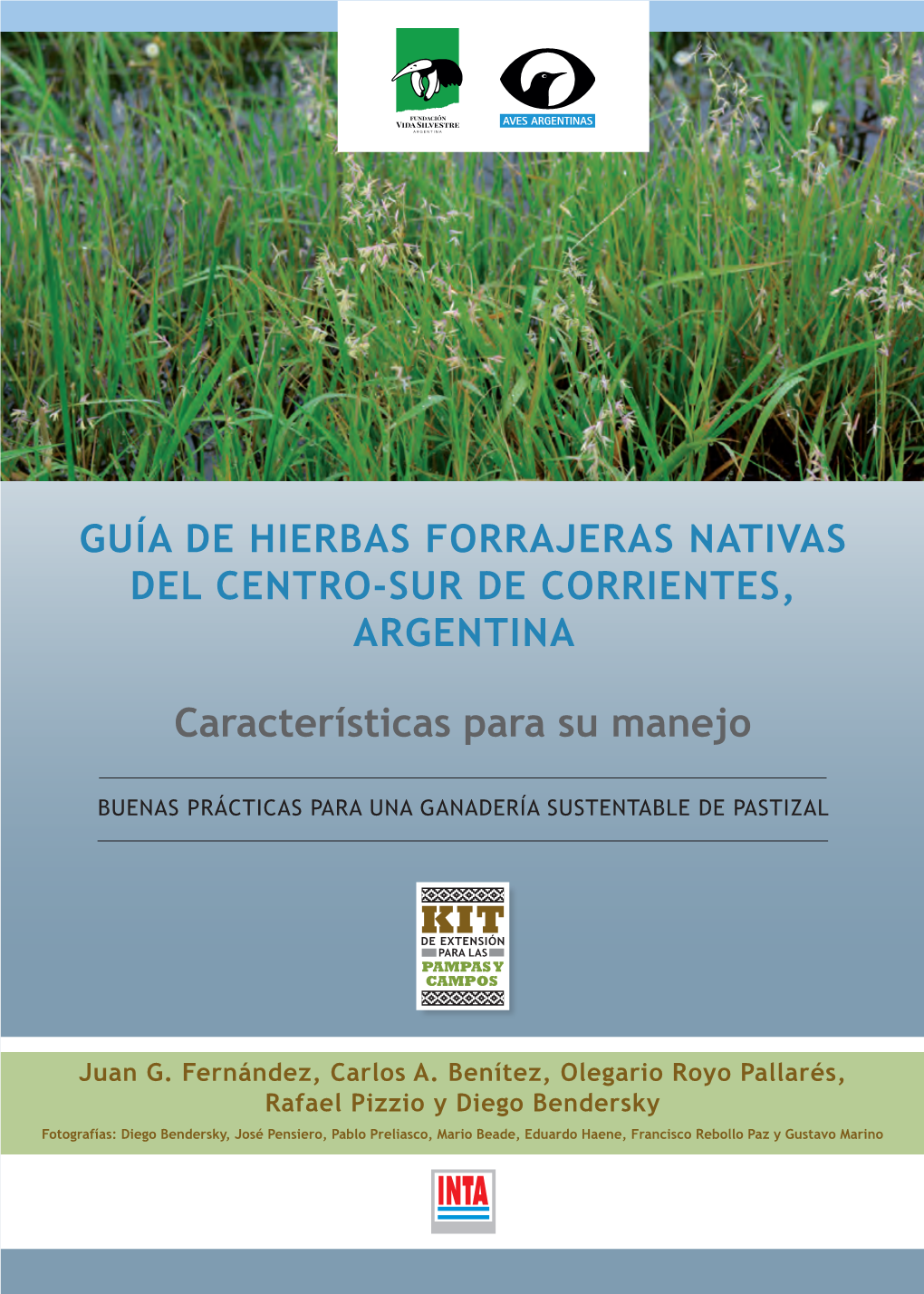 Guía De Hierbas Forrajeras Nativas Del Centro-Sur De Corrientes, Argentina