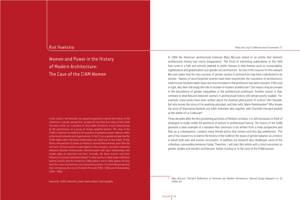 The Case of the CIAM Women Mcleod States That the Very Success of Gender Studies in Architecture May Have Contributed to Its Decline