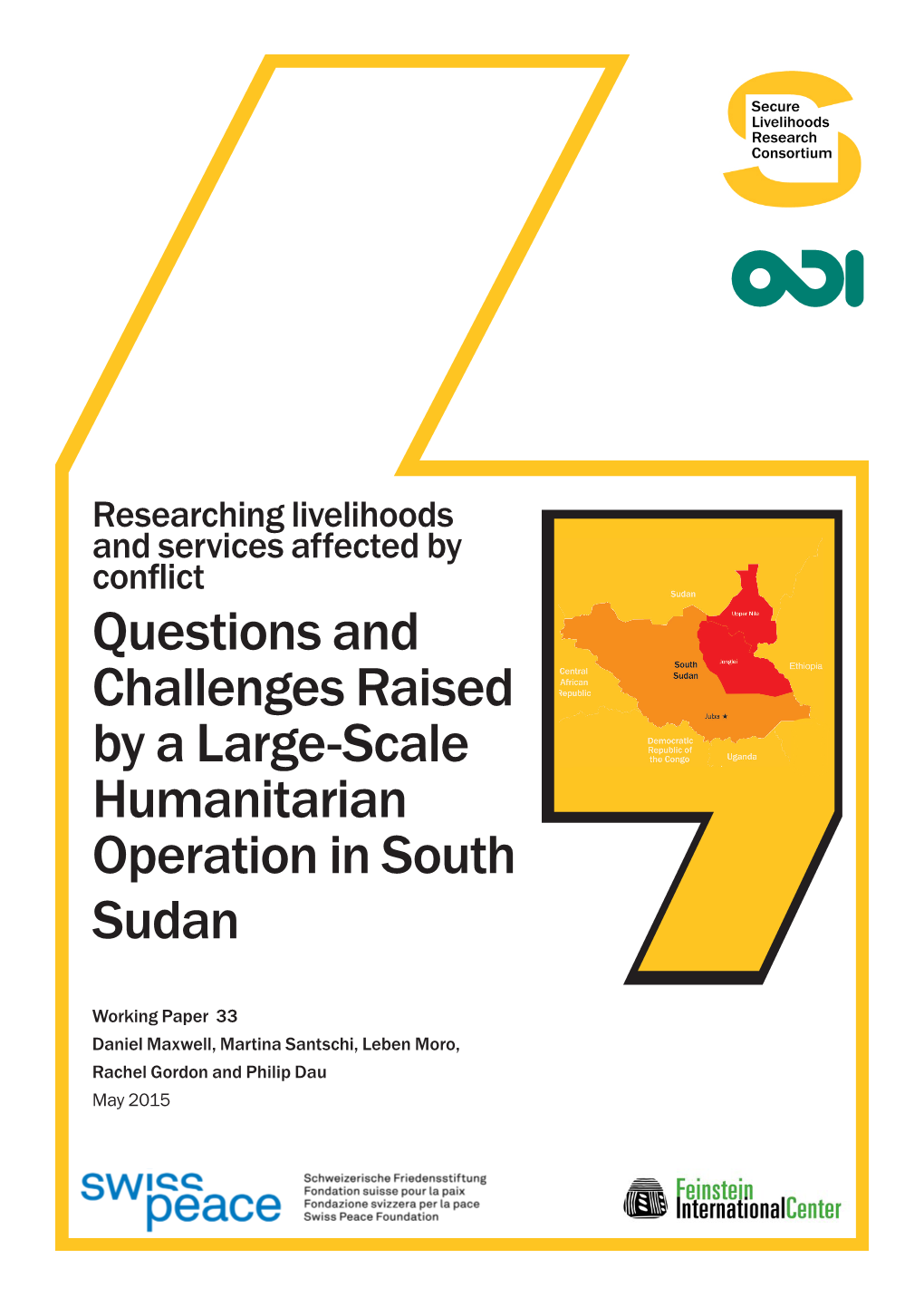 Questions and Challenges Raised by a Large-Scale Humanitarian Operation in South Sudan
