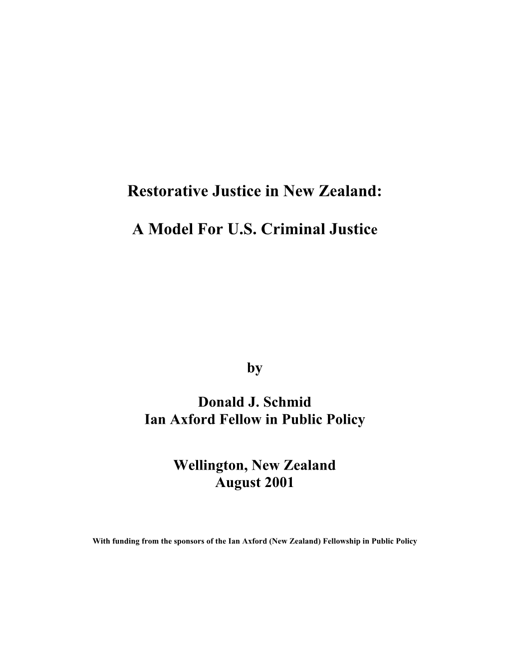 Restorative Justice in New Zealand: a Model for U.S. Criminal Justice