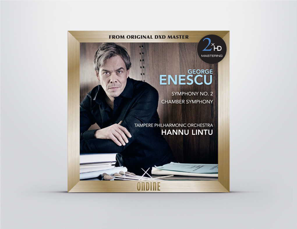 George Enescu Symphony No. 2 / Chamber Symphony
