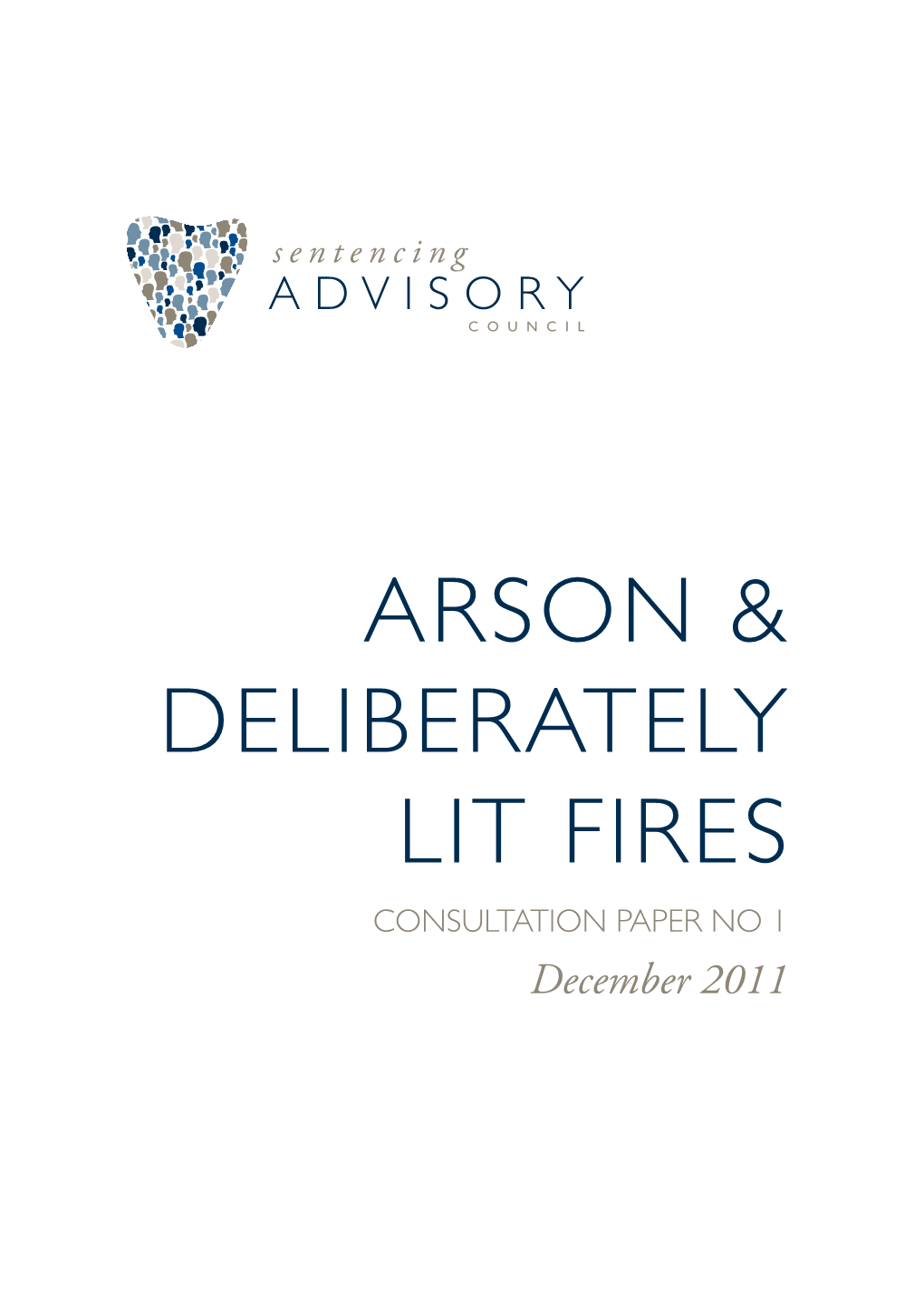 Arson & Deliberately Lit Fires