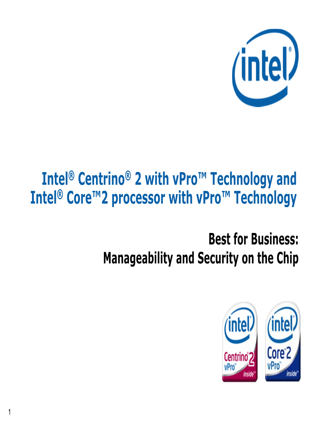 30/3/30 Cross-Client Intel Vpro Technology Presentation for Medium