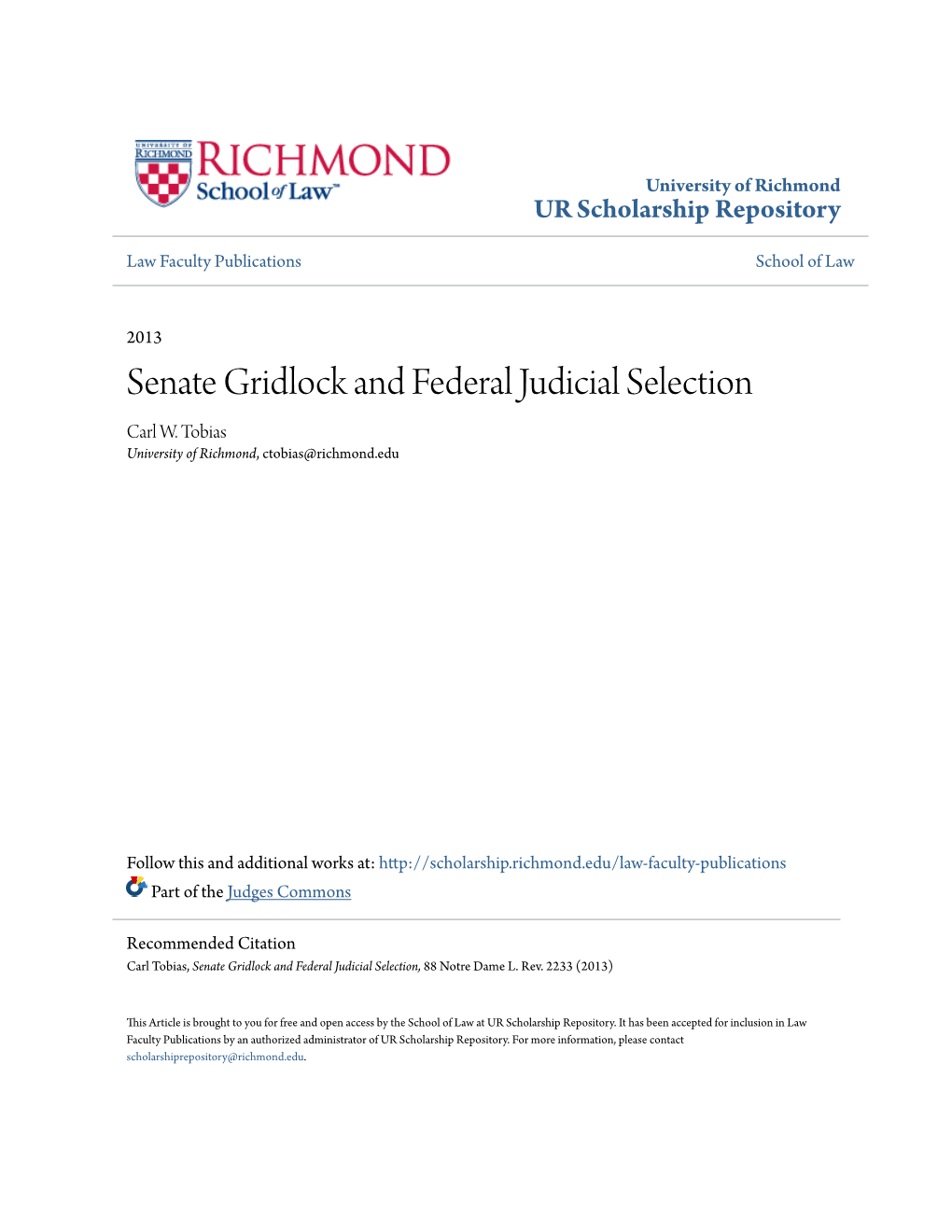 Senate Gridlock and Federal Judicial Selection Carl W