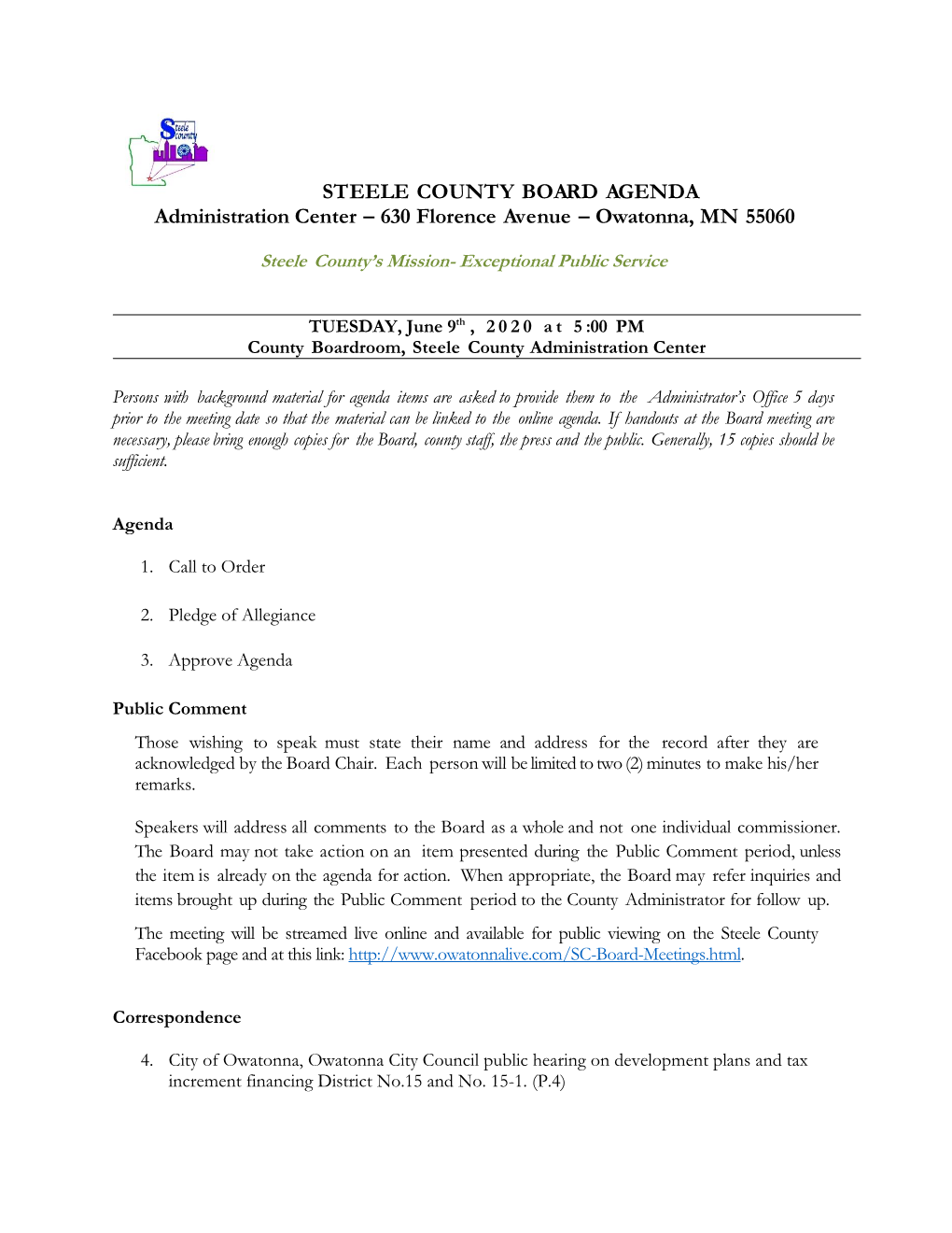 STEELE COUNTY BOARD AGENDA Administration Center – 630 Florence Avenue – Owatonna, MN 55060