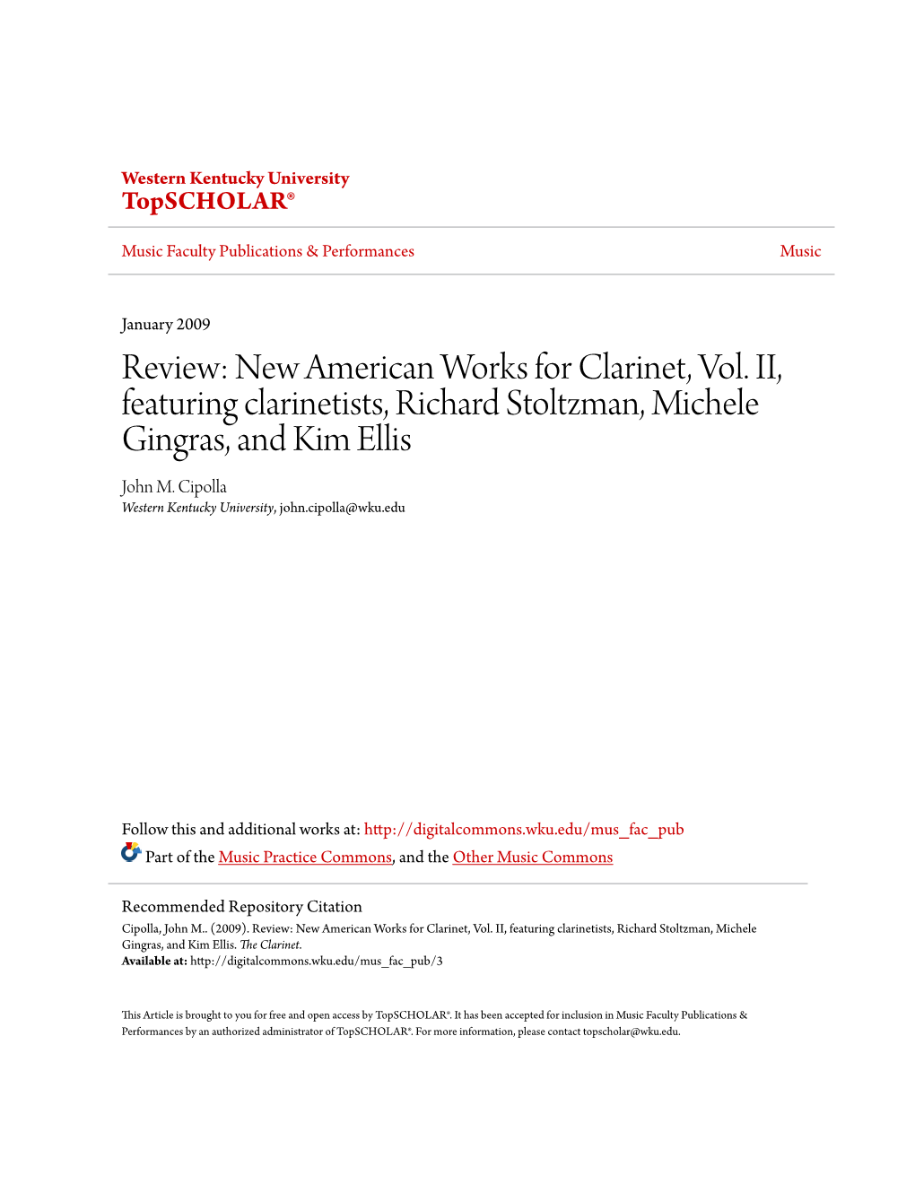 New American Works for Clarinet, Vol. II, Featuring Clarinetists, Richard Stoltzman, Michele Gingras, and Kim Ellis John M