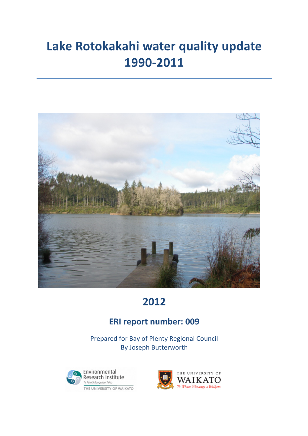 Lake Rotokakahi Water Quality Update 1990-2011