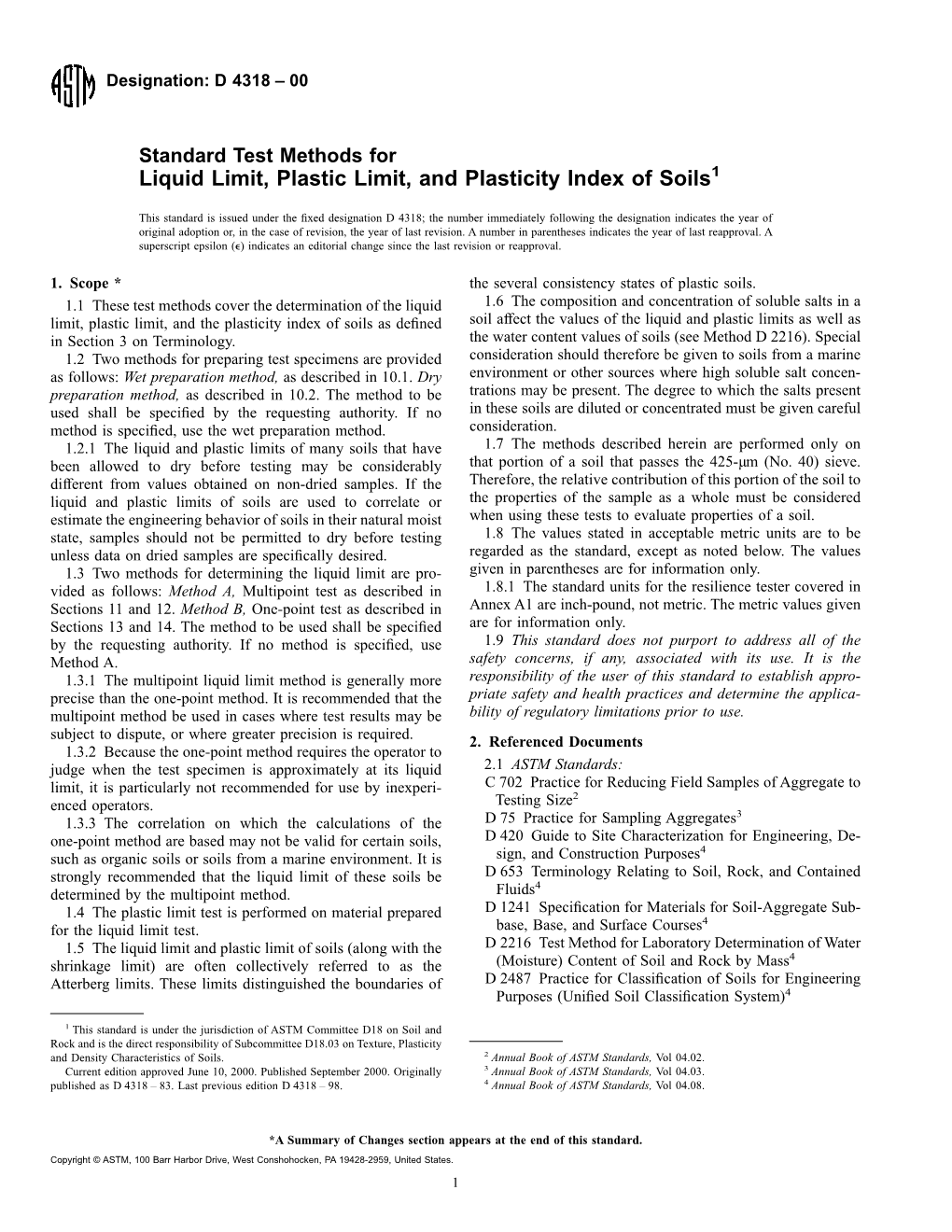 Liquid Limit, Plastic Limit, and Plasticity Index of Soils1