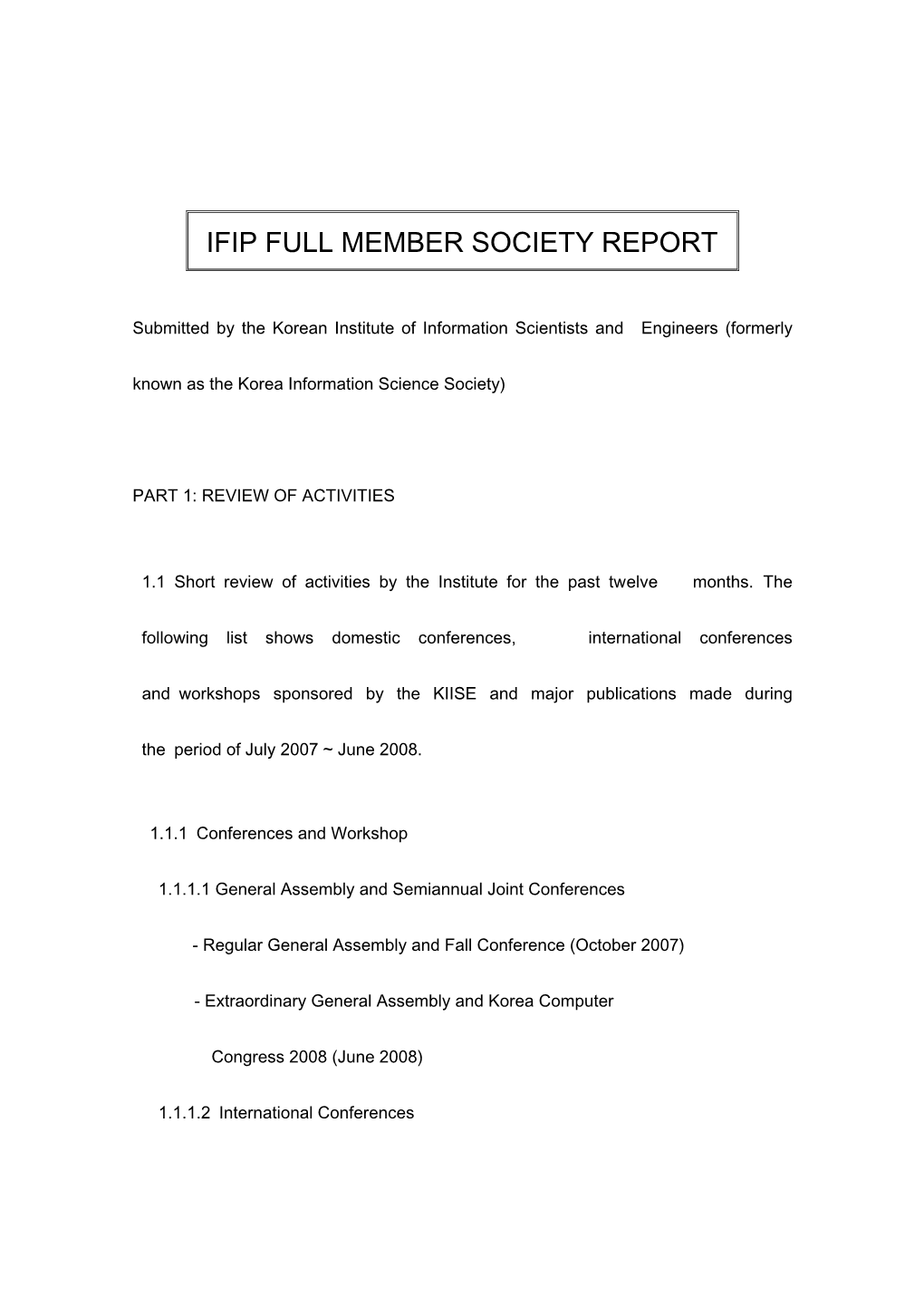 Ifip Full Member Society Report