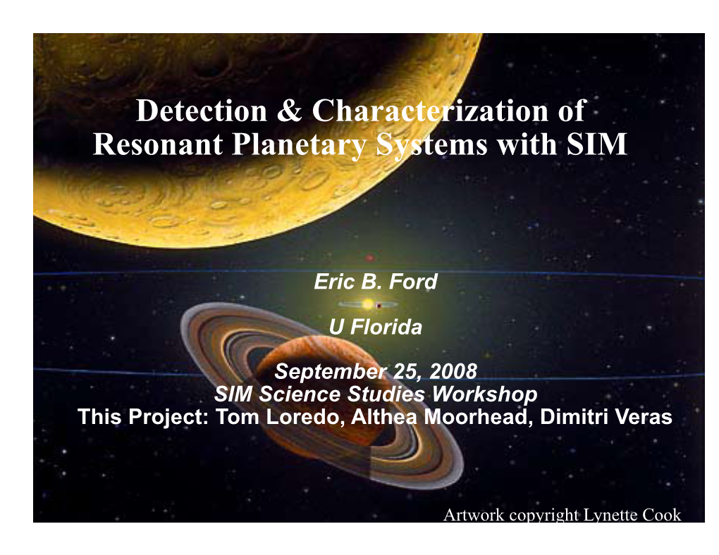 Detection and Characterization of Resonant Planetary Systems With
