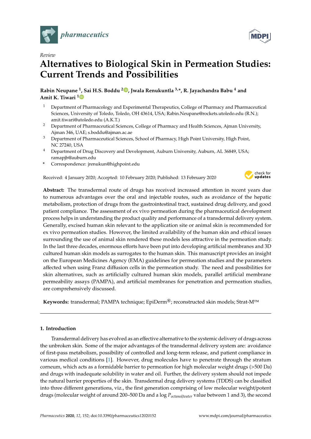 Alternatives to Biological Skin in Permeation Studies: Current Trends and Possibilities