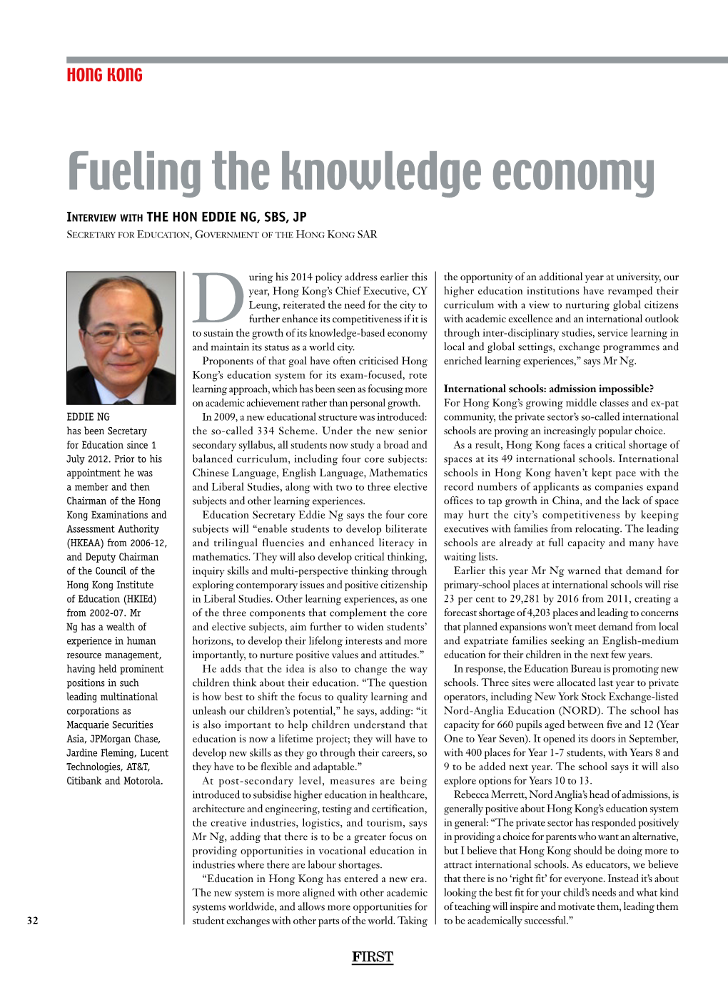 Fueling the Knowledge Economy Interview with the Hon Eddie Ng, SBS, JP Secretary for Education, Government of the Hong Kong SAR