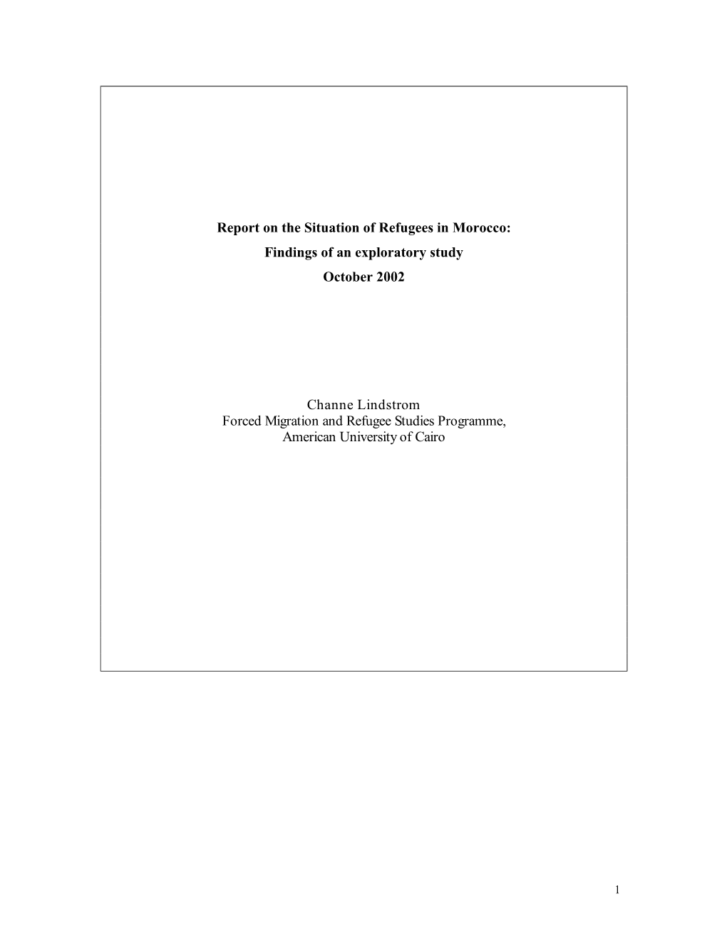 The Situation of Refugees in Morocco: Findings of an Exploratory Study October 2002