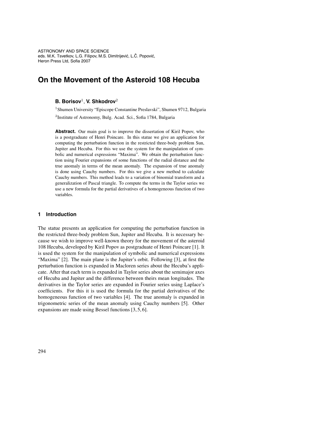 On the Movement of the Asteroid 108 Hecuba