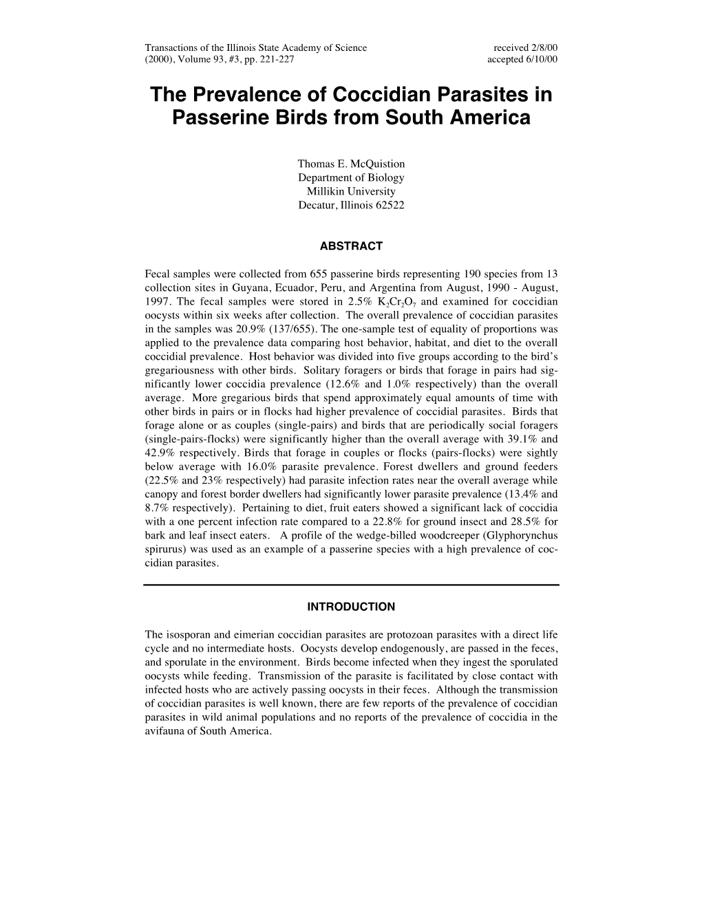 The Prevalence of Coccidian Parasites in Passerine Birds from South America