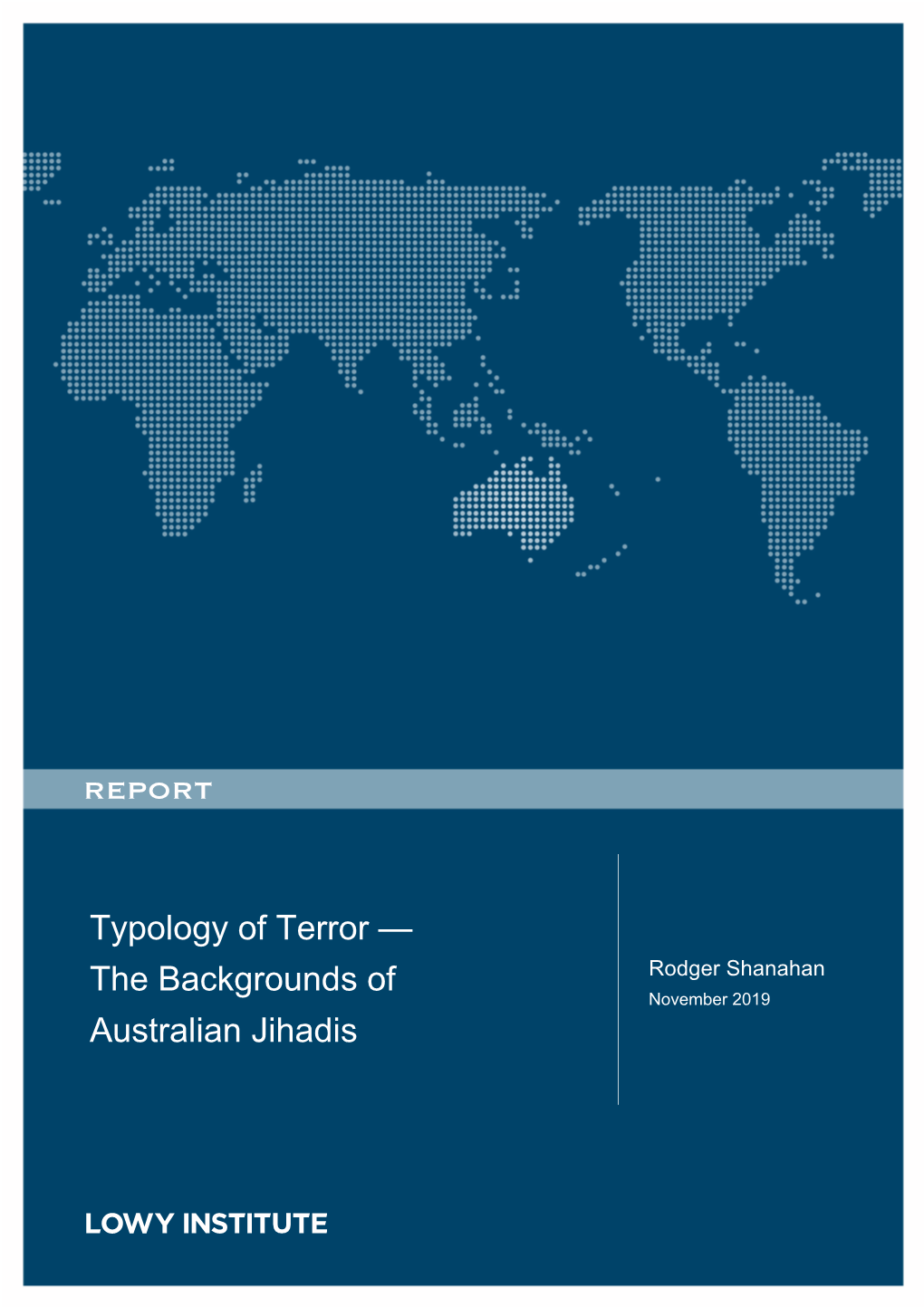 Typology of Terror — the Backgrounds of Australian Jihadis