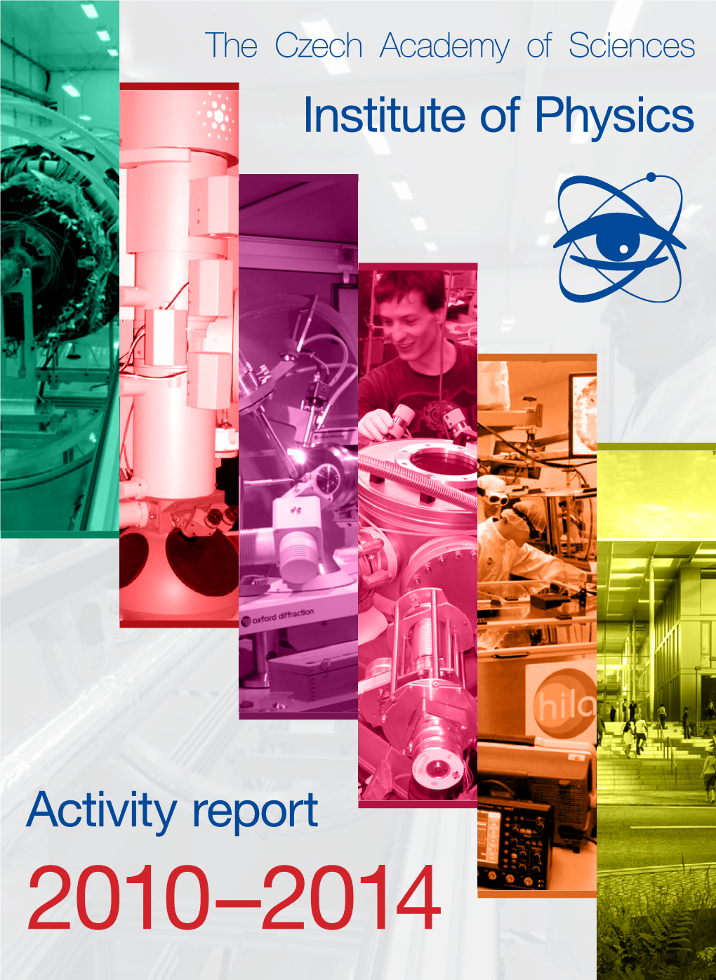 Activity Report Institute of Physics